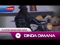 Katon Bagaskara - Dinda Dimana | Video