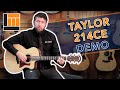 Taylor 214ce Grand Auditorium Acoustic/Electric [Product Demo]