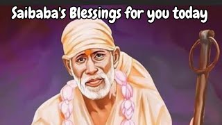 Saibaba's Blessings for you | Baba's Message Today  @DivineBliss1 , #trending ,