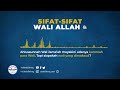 Sifat-Sifat Wali Allah - Ustadz Dr. Abdullah Roy, M.A.