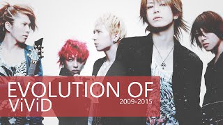 EVOLUTION OF ViViD (2009-2015)