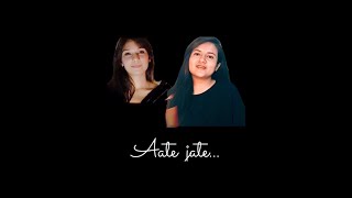 Aate Jaate -  Song Cover with lyrics |Female Version| Golmaal Again | #AateJaate #GolmaalAgain