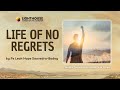 Life of No Regrets by Ps Leah Hope Saavedra-Badoy