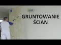 Gruntowanie ścian - Przygotowanie podłoża mineralnego