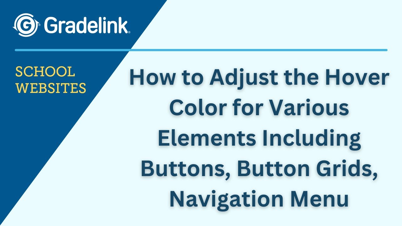 How To Adjust The Hover Color For Various Elements Including Buttons