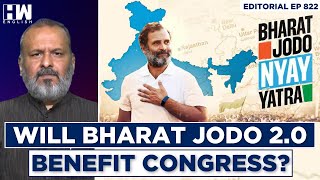 Editorial With Sujit Nair | Congress Gears Up For Bharat Jodo 2.0: A Boost Ahead of 2024 Polls?