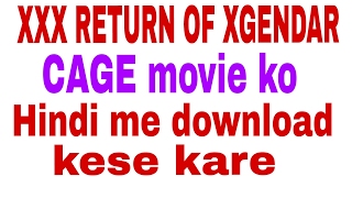 Hollywood Movie RETURN OF XANDER CAGE ! को हिन्दी में डाउनलोड करे .