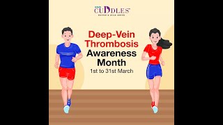 Deep-Vein Thrombosis Awareness Month | KIMS Cuddles