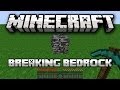 Minecraft: How-to Break Bedrock in 1.7.2!!!