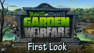 First Look: Plants Vs. Zombies: Garden Warfare [Xbox  One]