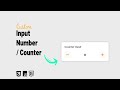 Custom an AWESOME Input Number Counter with JavaScript | Web Design Tutorials