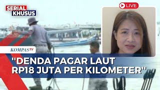 Soal Denda Pagar Laut Rp18 Juta per Kilometer, Sekjen KIARA: Diskon Besar-besaran dari Negara