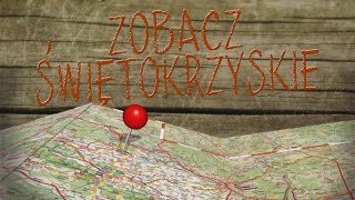 Zobacz Świętokrzyskie - odc. 9