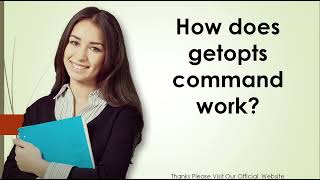 How does getopts command work