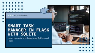 Build a Smart Task Manager in Flask + SQLite3 Full Project