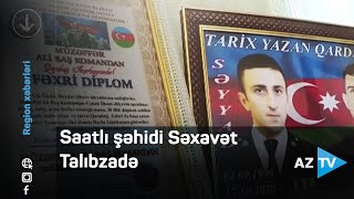 Saatlı şəhidi Səxavət Talıbzadə