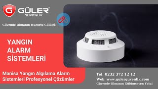 Manisa Yangın Algılama Alarm Sistemleri Profesyonel Çözümler