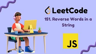 Reverse Words in a String || Leetcode Problem 151 || JavaScript Solution || Gavik Code