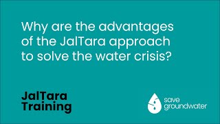 Advantage  of the JalTara approach to solve droughts and floods