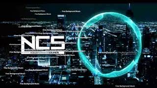 ncs background music for videos - background music for youtube videos - no copyright background musi