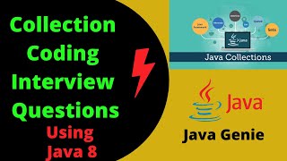 Collection Coding Questions Using Java 8[Most Important] | Collection Coding Interview Questions