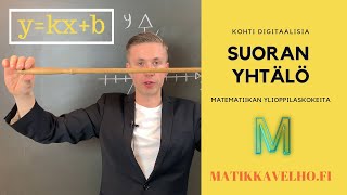 Onko tässä matematiikan yo-kokeiden helpoimmat pisteet? | SUORAN YHTÄLÖ