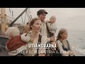 UTVANDRARNA | OFFICIELL TRAILER