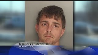 SC murder suspect killed in SD