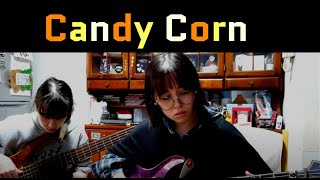 Diary - 656 - Candy Corn - ギター＆ベース + Guitar +  Bass #Originalsong#オリジナル曲