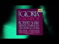 Robert Shaw - Gloria in D Major, RV 589: VII. Domine Fili unigenite (Official Audio)