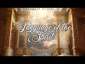 Tongues of fire |Language of the Spirit | Anna Moses