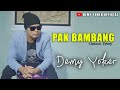 PAK BAMBANG - Demy Yoker [OFFICIAL MUSIC VIDEO]