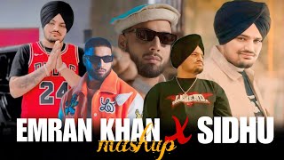 EMRAN KHAN X SIDHU MOOSEWALA | MAGE MASHUP | OFFICIAL MUSIC | SONG VIDEOS ||