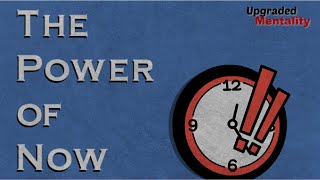 The Power of Now by Eckhart Tolle: Animated Book Summary