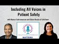 Including All Voices in Patient Safety