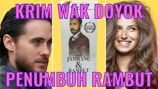 WAK DOYOK KRIM PENUMBUH PENYUBUR RAMBUT PRIA PALING AMPUH DAN CEPAT