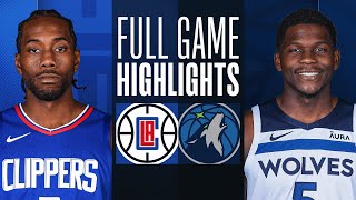 CLIPPERS at TIMBERWOLVES | FULL GAME HIGHLIGHTS | March 3, 2024