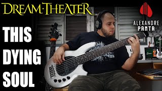 This Dying Soul - Dream Theater (Bass Cover)