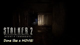 Stalker 2 Done like a Hollywood Movie (First 20 minutes, intro and gameplay)