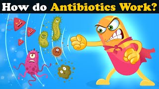 How do Antibiotics Work? + more videos | #aumsum #kids #science #education #whatif