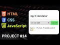 JavaScript Project 14 - Age Calculator App in HTML CSS JavaScript