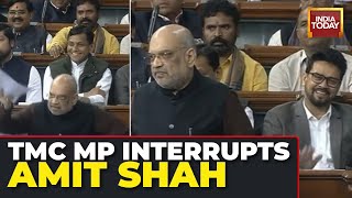 Trinamool MP Interrupts Amit Shah In Lok Sabha, Watch What Happened Next