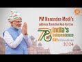 PM Narendra Modi’s address from the Red Fort on The Independence Day 2024