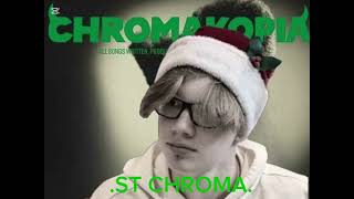 ST. CHROMA (ft Willy Billy, Little NB) - A Very TB Christmas