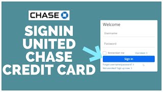 United Chase Credit Card Login: How To Sign In United Chase Credit Card Account?