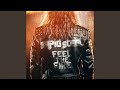 Feel The Fire