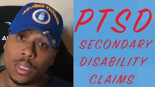 PTSD Secondary VA Disability Claims