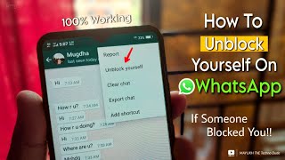 How To Unblock Yourself On WhatsApp If Someone Blocked You!! In 2024