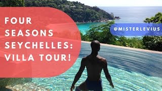Seychelles: Four Seasons Seychelles Villa Tour