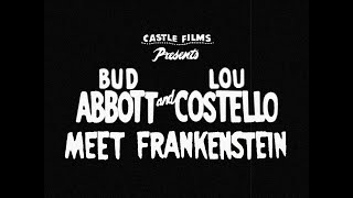 8mm Abbott \u0026 Costello Meet Frankenstein Castle Films (recreation)